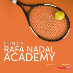 2711 INSTA Clínica Rafa Nadal de Tênis FINAL