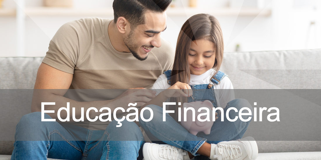 Descubra o poder da educação financeira