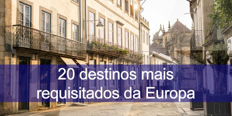 20 destinos mais requisitados da Europa