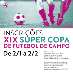 1712 insta Inscricoes XIX Super Copa de Futebol de Campo v03