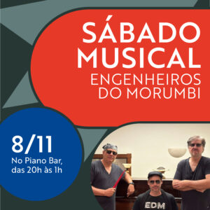 1610 insta Sabado Musical Engenheiros do Morumbi