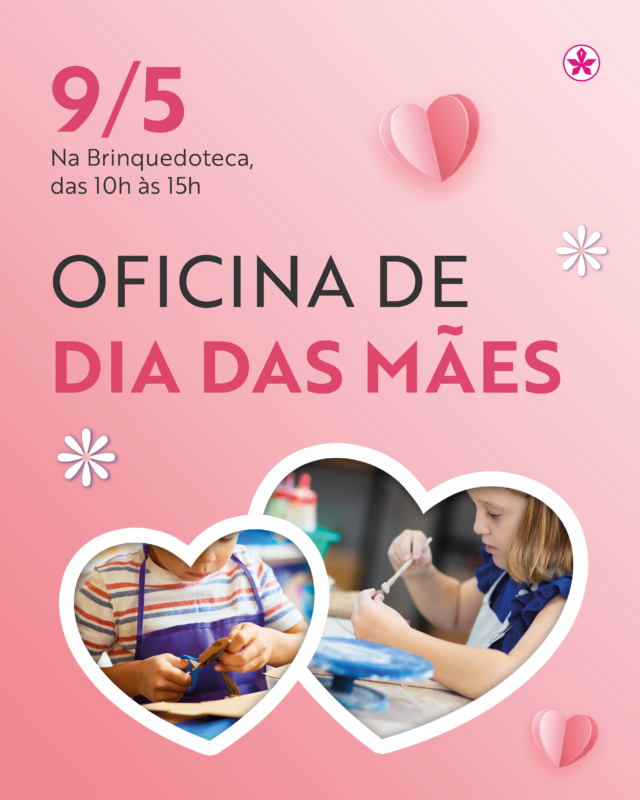 Post Oficina Dia Das Maes